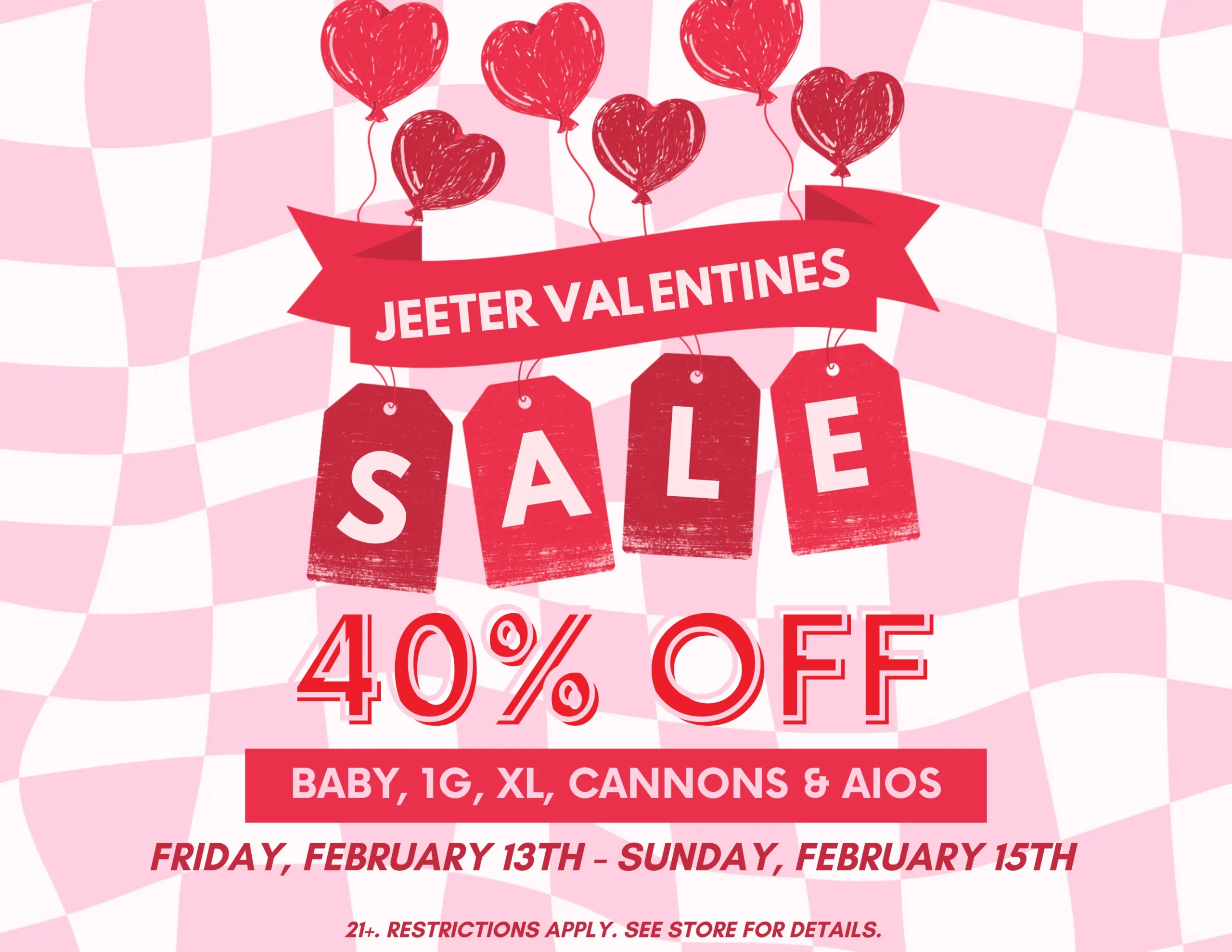 Jeeter Valentines Sale
